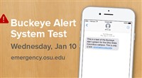 Buckeye Alert System Test Wednesday, Jan 10 (2018) emergency.osu.edu showing phone with test text message